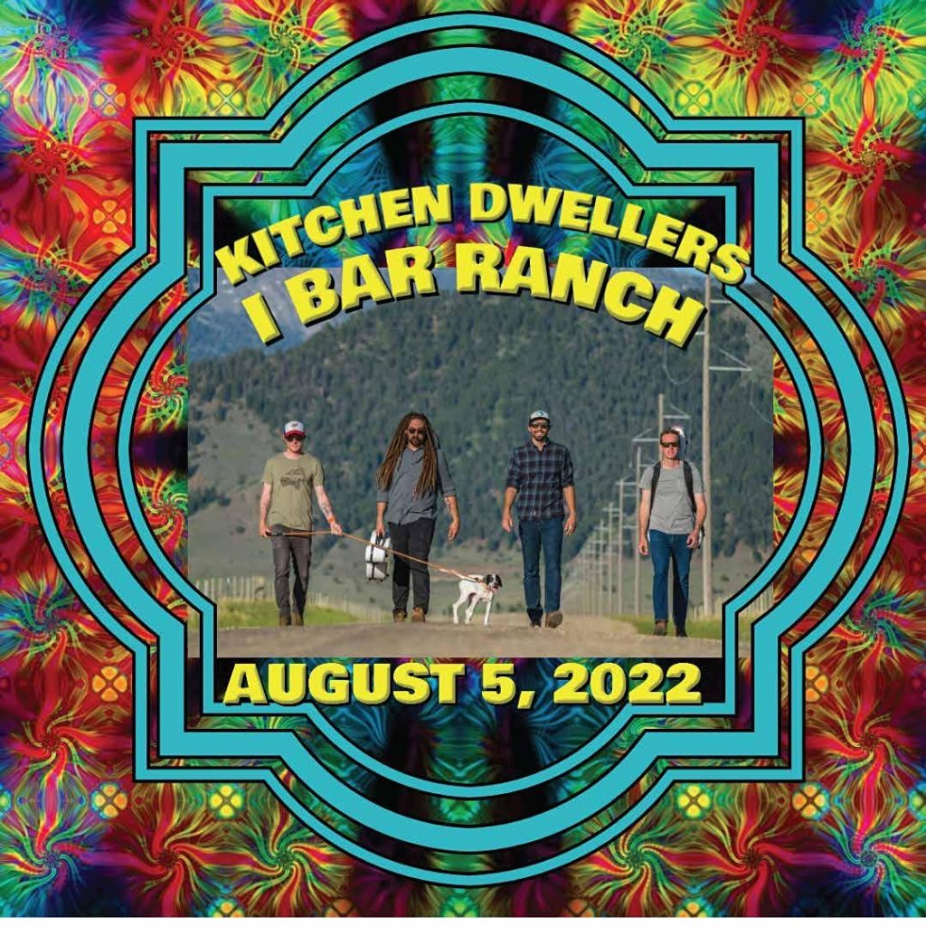 I Bar Ranch Presents, Kitchen Dwellers