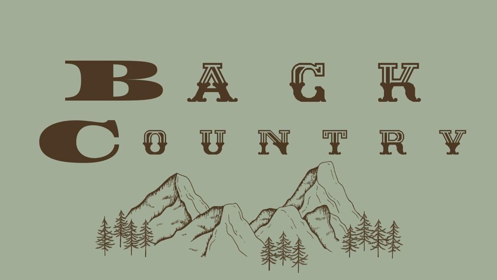 Tin Cup Whiskey Presents: Back Country